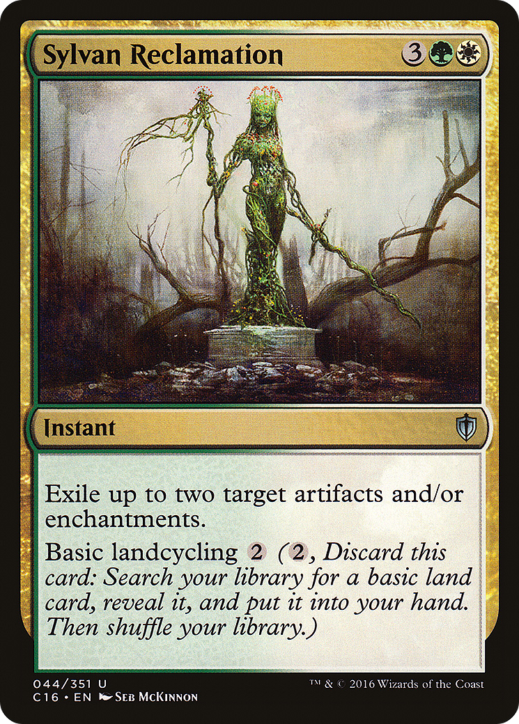 Sylvan Reclamation (044) - Commander 2016