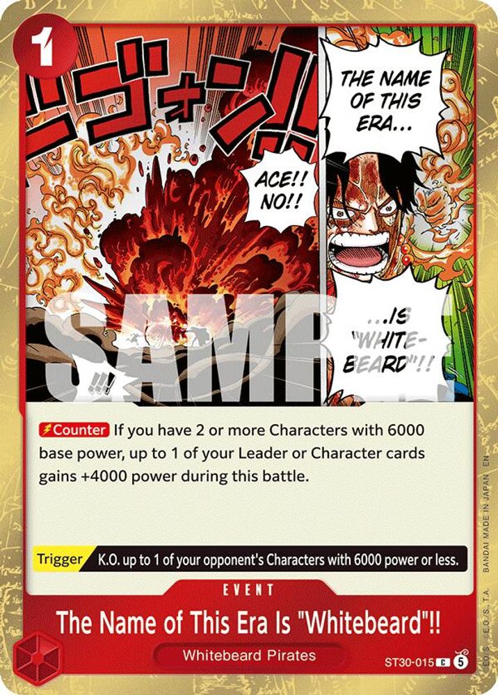 The Name of This Era Is "Whitebeard"!! (ST30-015)