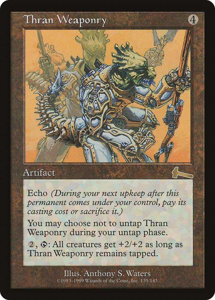 Thran Weaponry (135) - Urza's Legacy