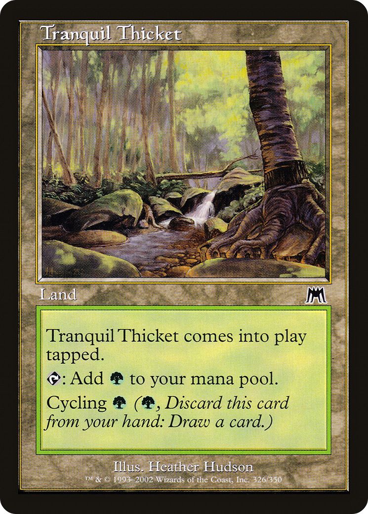 Tranquil Thicket (326) - Onslaught