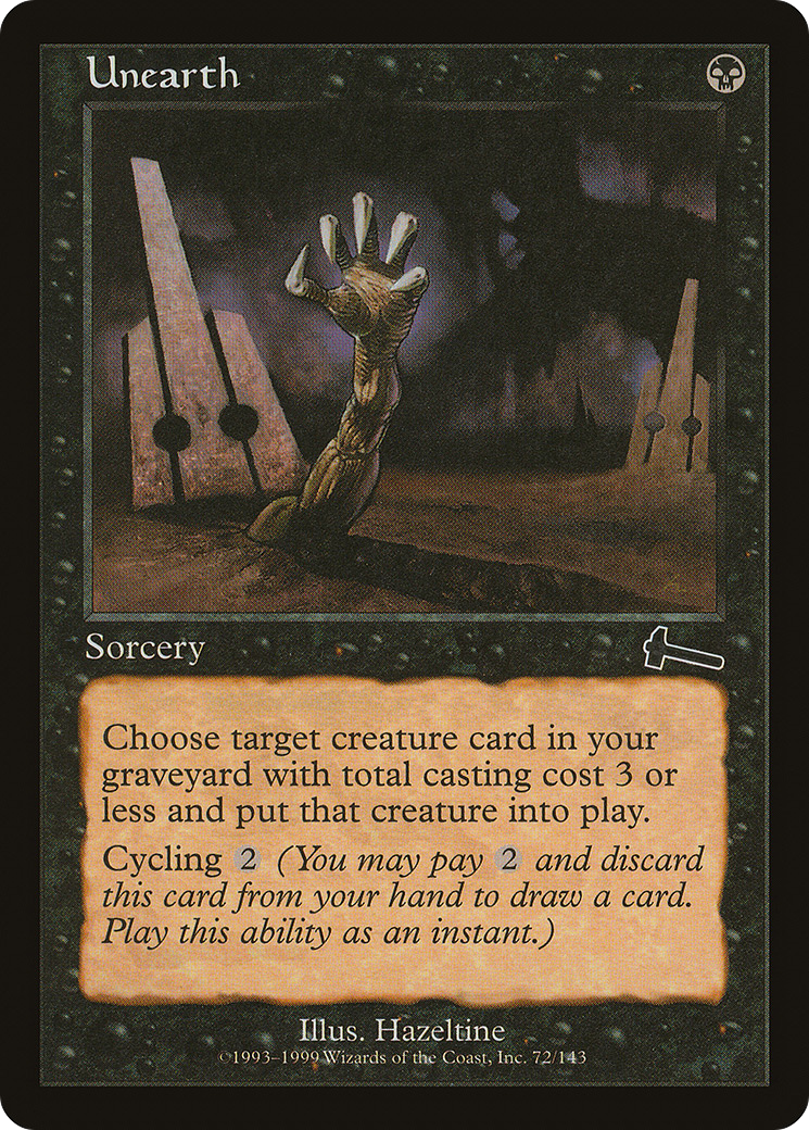 Unearth (072) Foil - Urza's Legacy