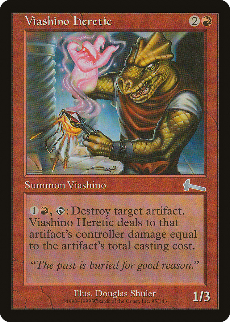 Viashino Heretic (095) - Urza's Legacy