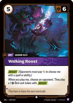 Walking Roost (130) - Unleashed