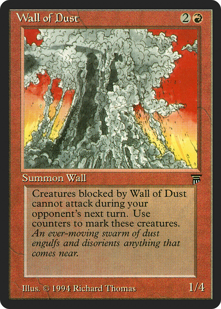 Wall of Dust - Legends