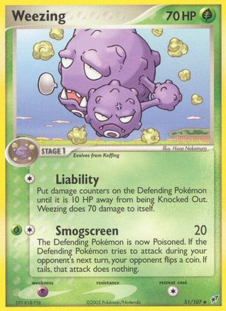 Weezing (51) - Deoxys