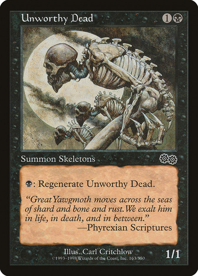 Unworthy Dead (163) - Urza's Saga