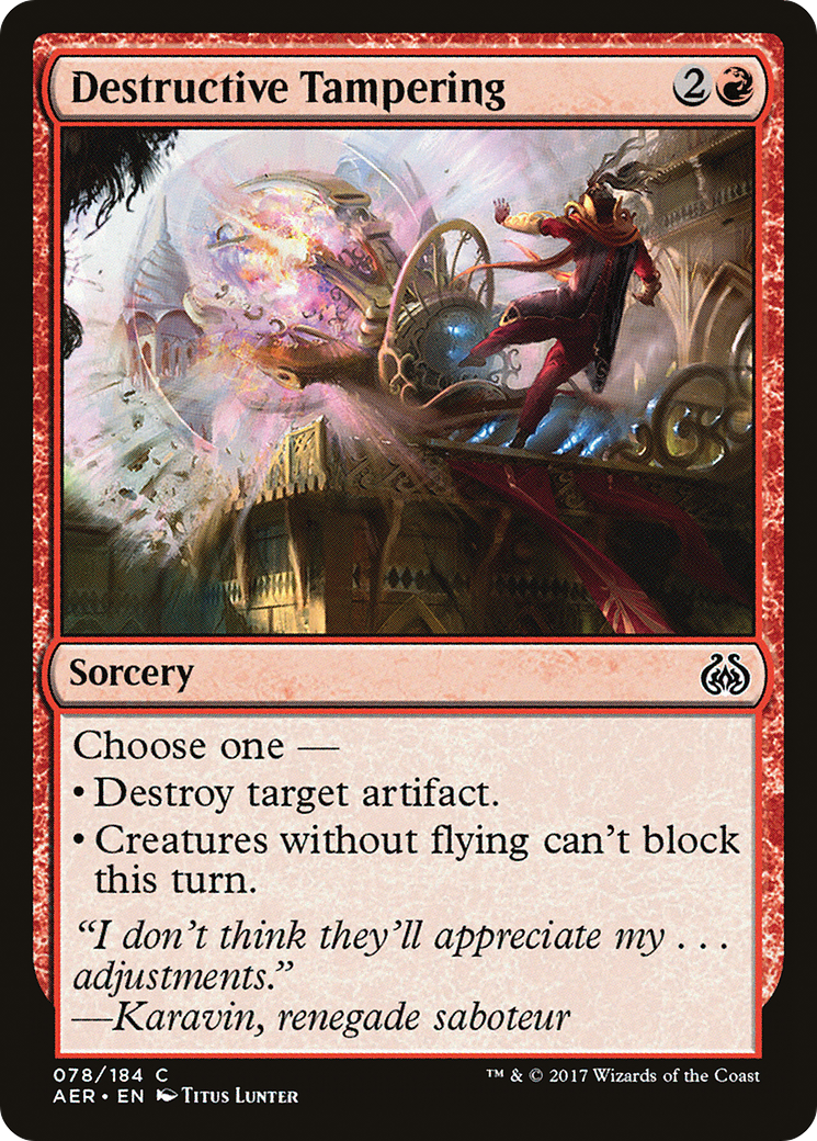 Destructive Tampering [Aether Revolt] | Silver Goblin