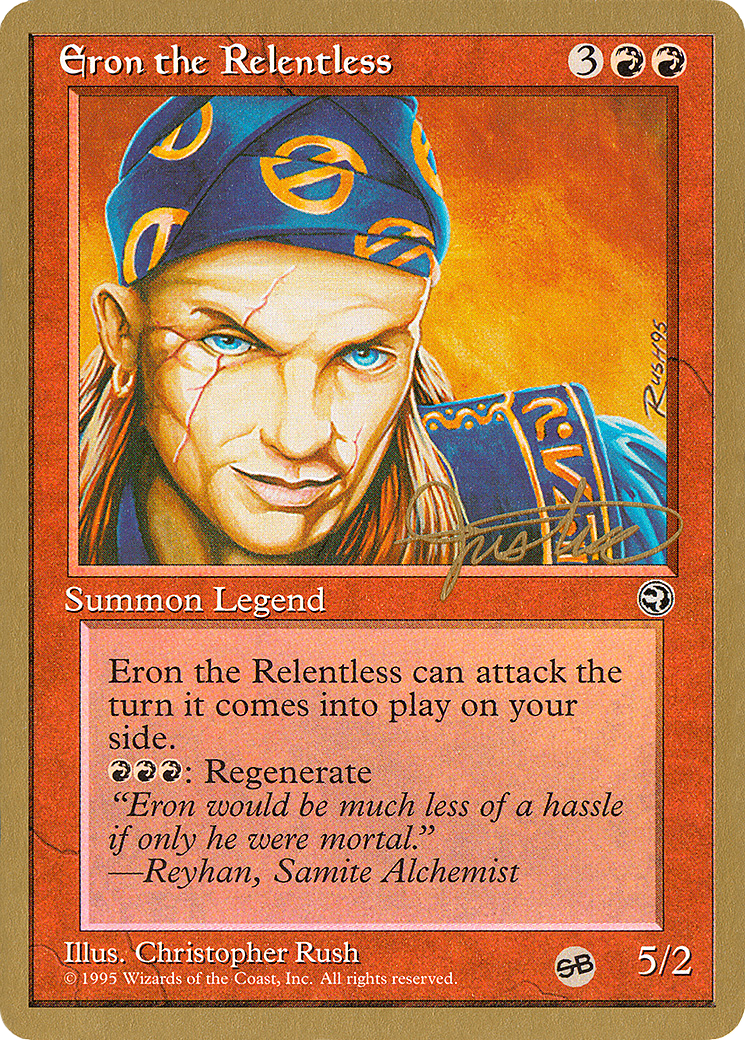 Eron the Relentless (mj73sb) - Pro Tour Collector Set