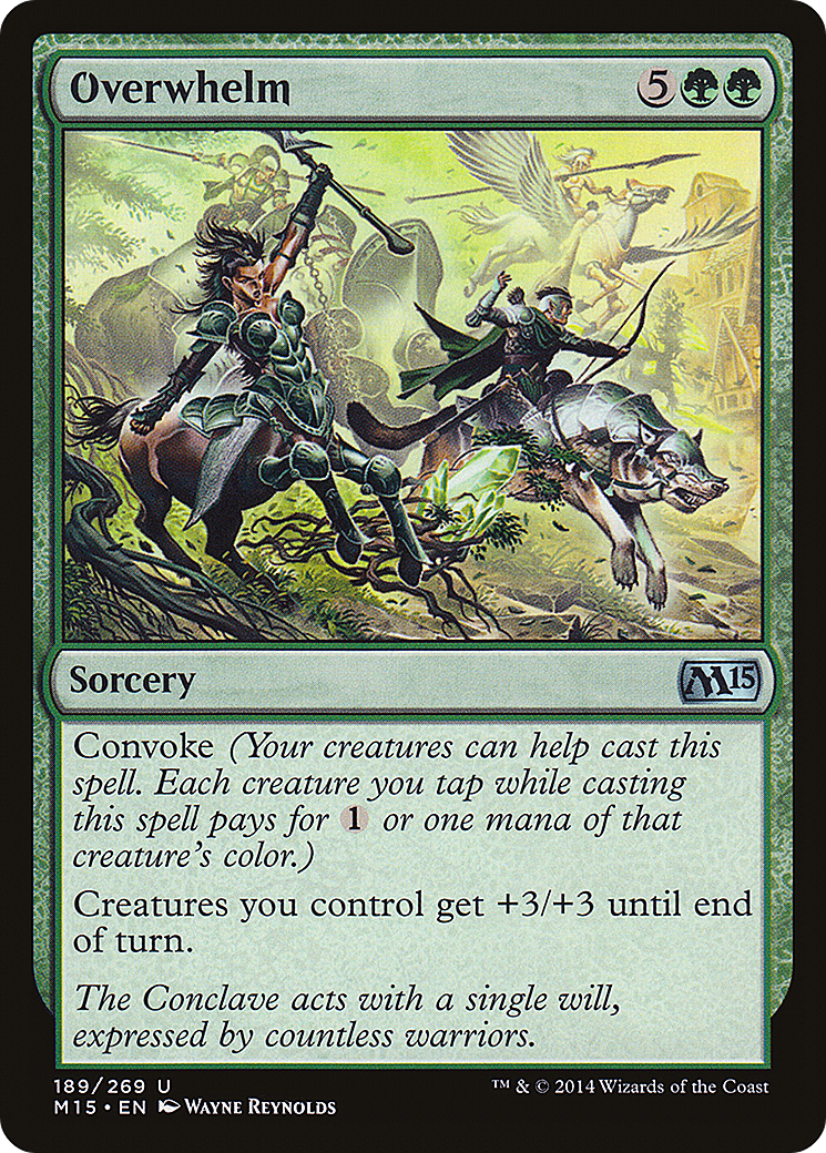Overwhelm (189) Foil - Magic 2015