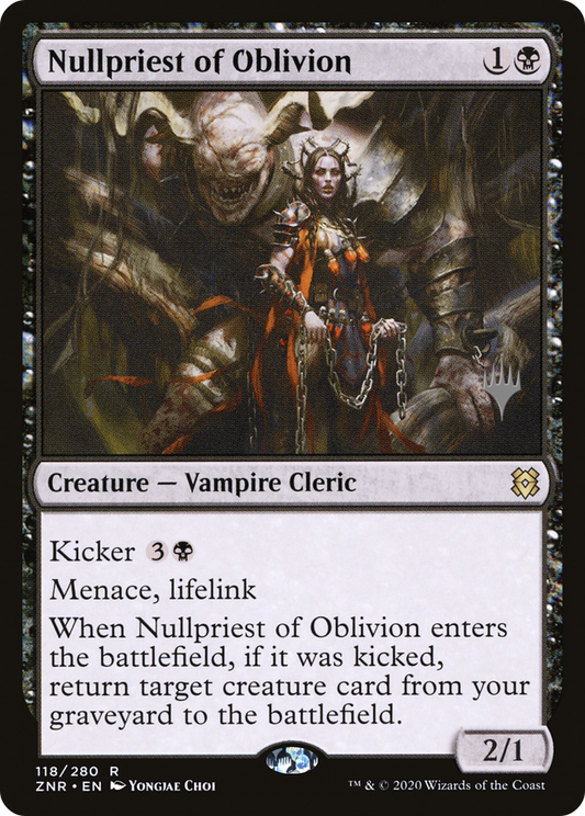 Nullpriest of Oblivion (118p) - Zendikar Rising Promos