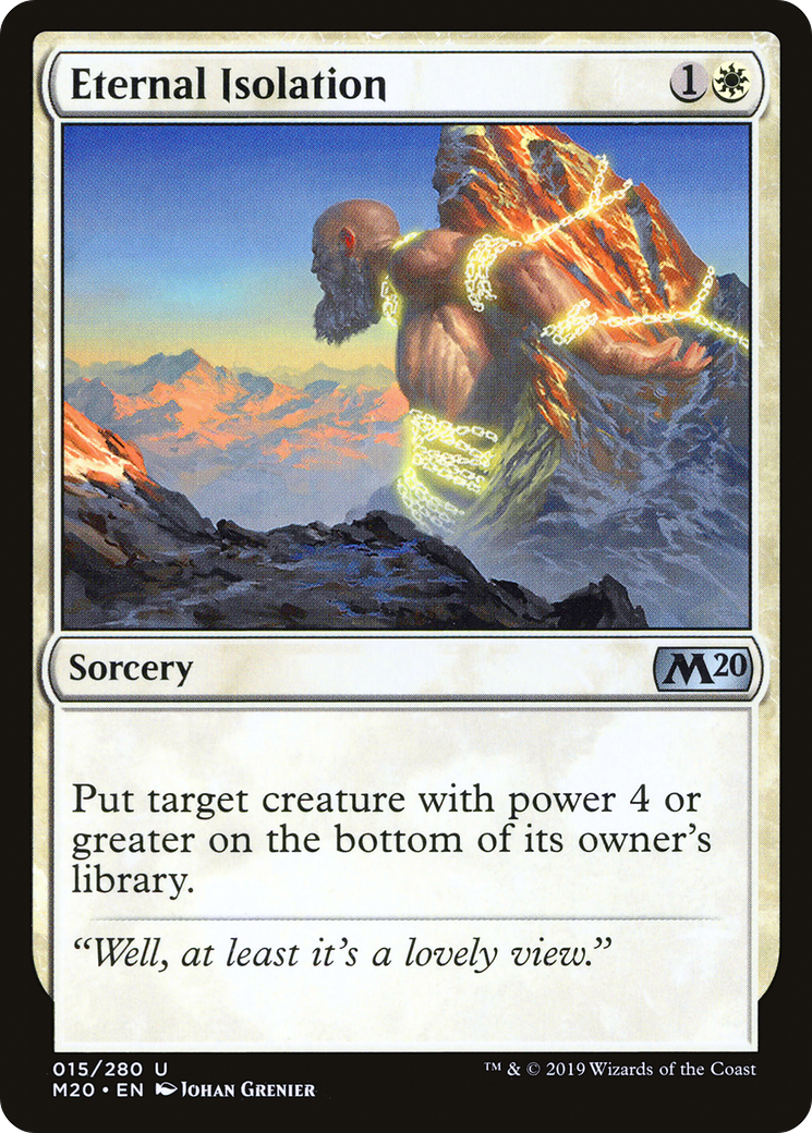 Eternal Isolation (015) - Core Set 2020