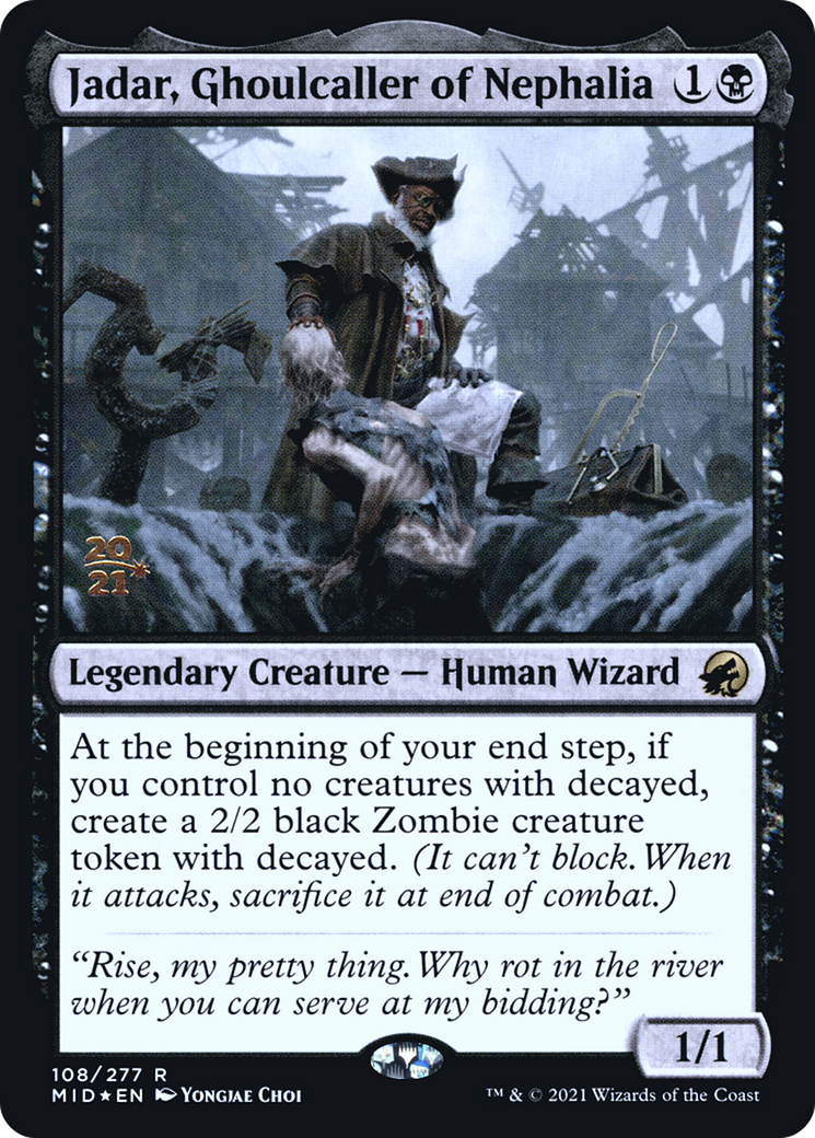 Jadar, Ghoulcaller of Nephalia (108s) Foil - Innistrad: Midnight Hunt Promos
