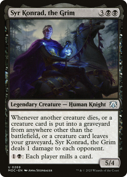 Syr Konrad, the Grim (269) - March of the Machine Commander