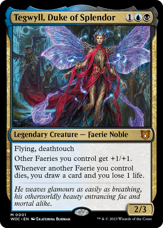 Tegwyll, Duke of Splendor (001) - Wilds of Eldraine Commander