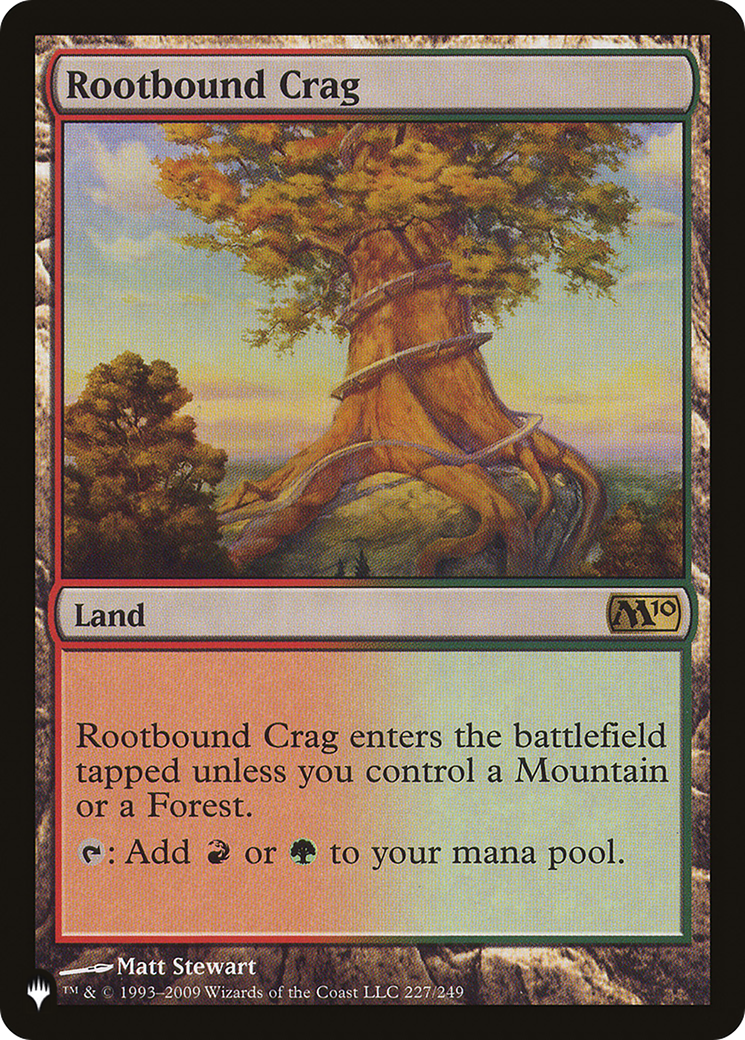Rootbound Crag (M10-227) - The List