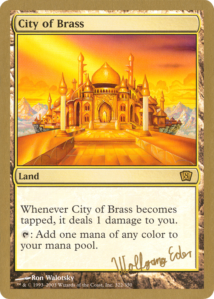 City of Brass - 2003 Wolfgang Eder (8ED) - World Championship Decks 2003