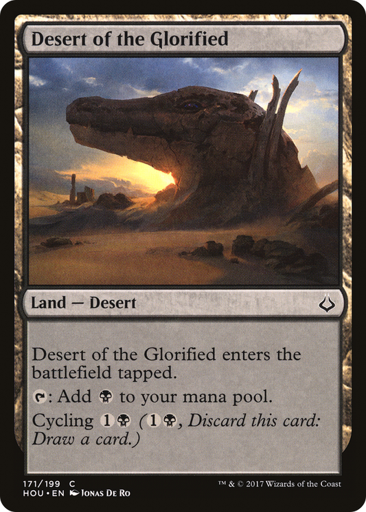 Desert of the Glorified (171) - Hour of Devastation