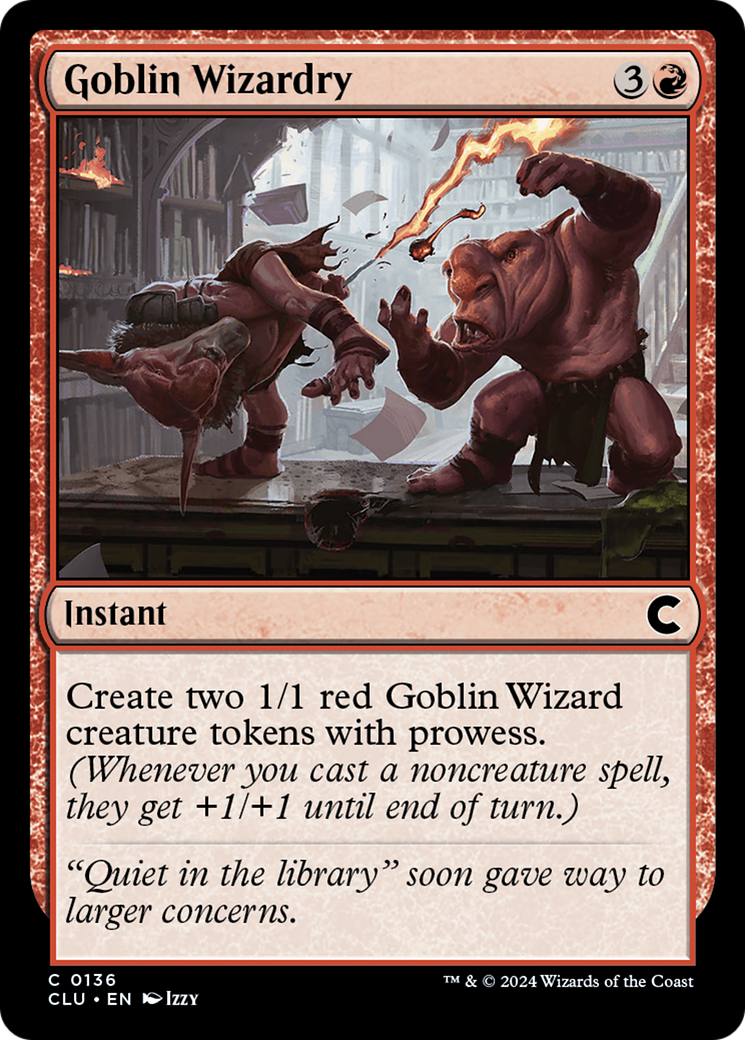Goblin Wizardry (136) - Ravnica: Clue Edition