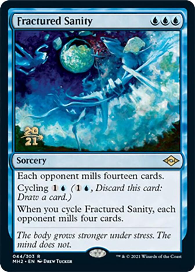 Fractured Sanity [Modern Horizons 2 Prerelease Promos] | Silver Goblin