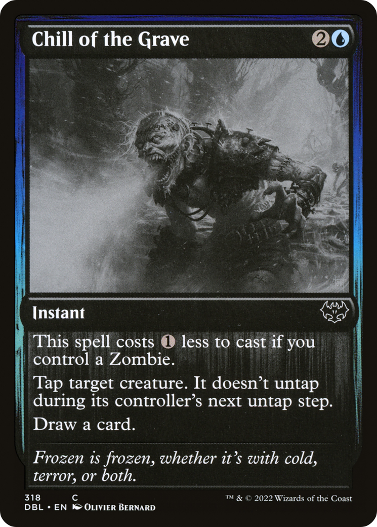 Chill of the Grave (318) Foil - Innistrad: Double Feature