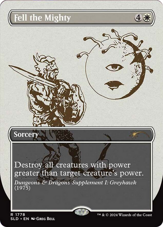 Fell the Mighty (1778) - Secret Lair Drop