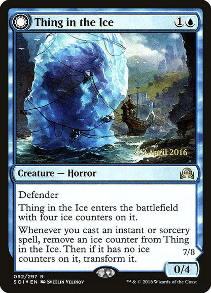 Thing in the Ice // Awoken Horror (92s) Foil - Shadows over Innistrad Promos