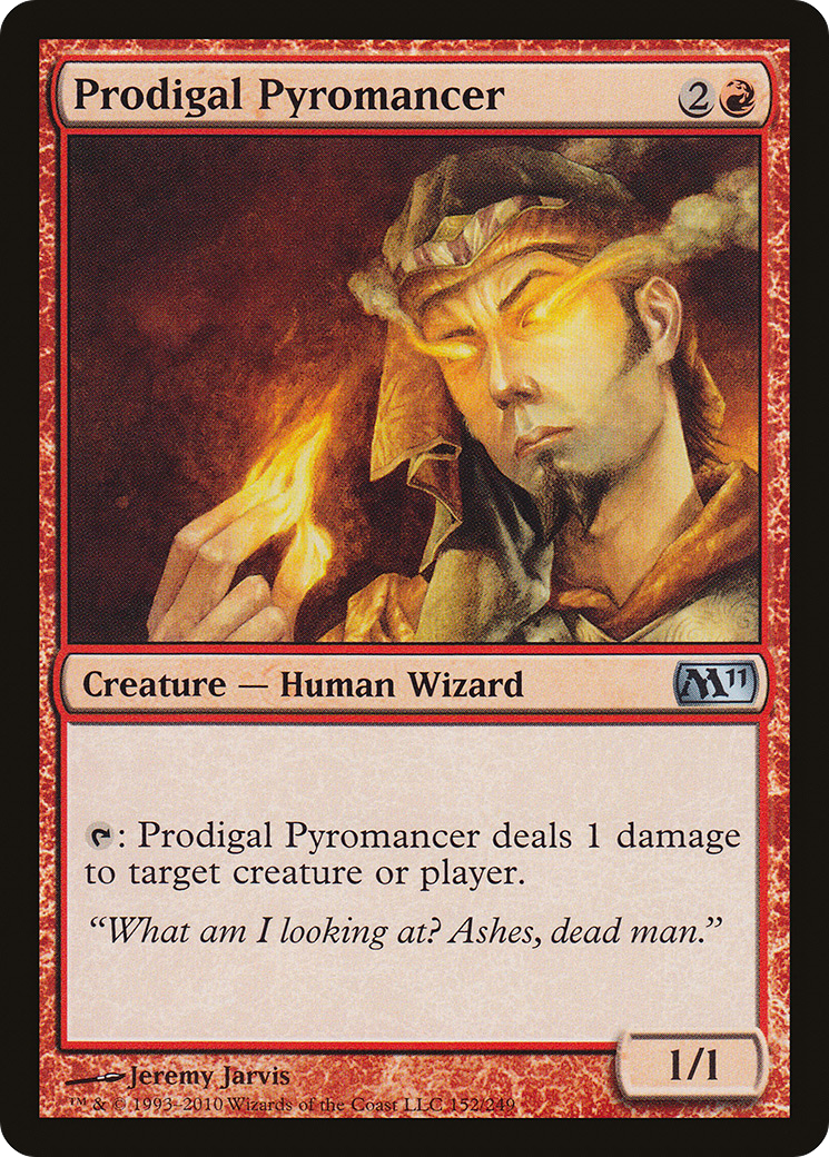 Prodigal Pyromancer (152) - Magic 2011
