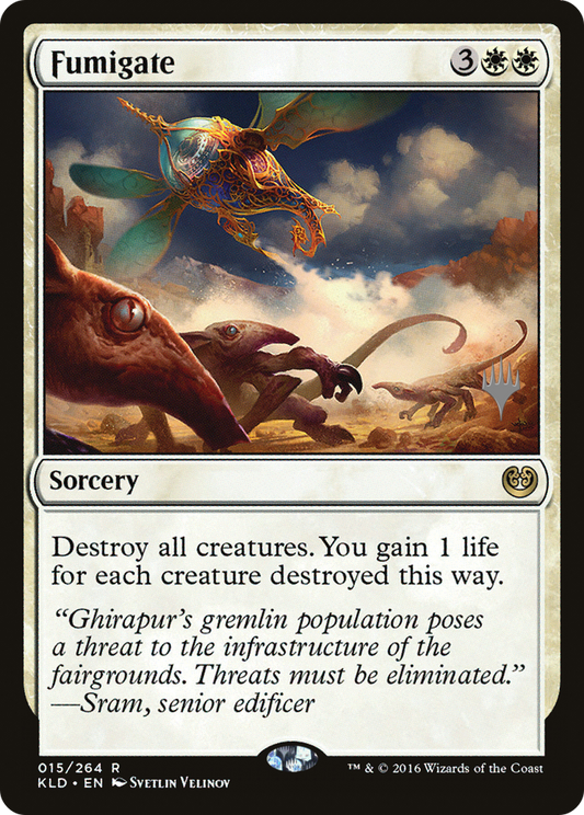 Fumigate (WPN) (015) Foil - Kaladesh Promos