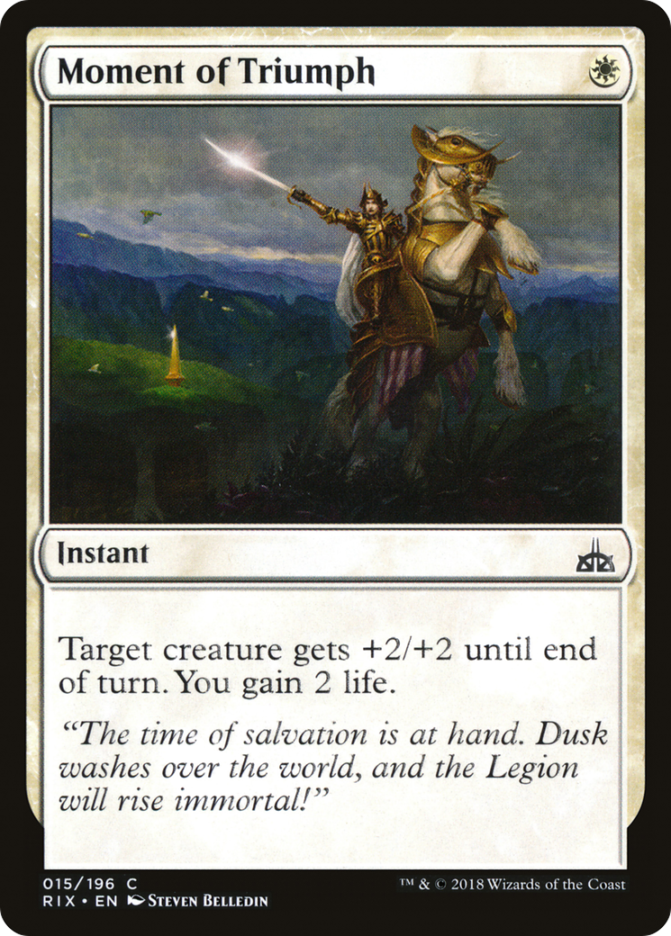 Moment of Triumph (015) - Rivals of Ixalan