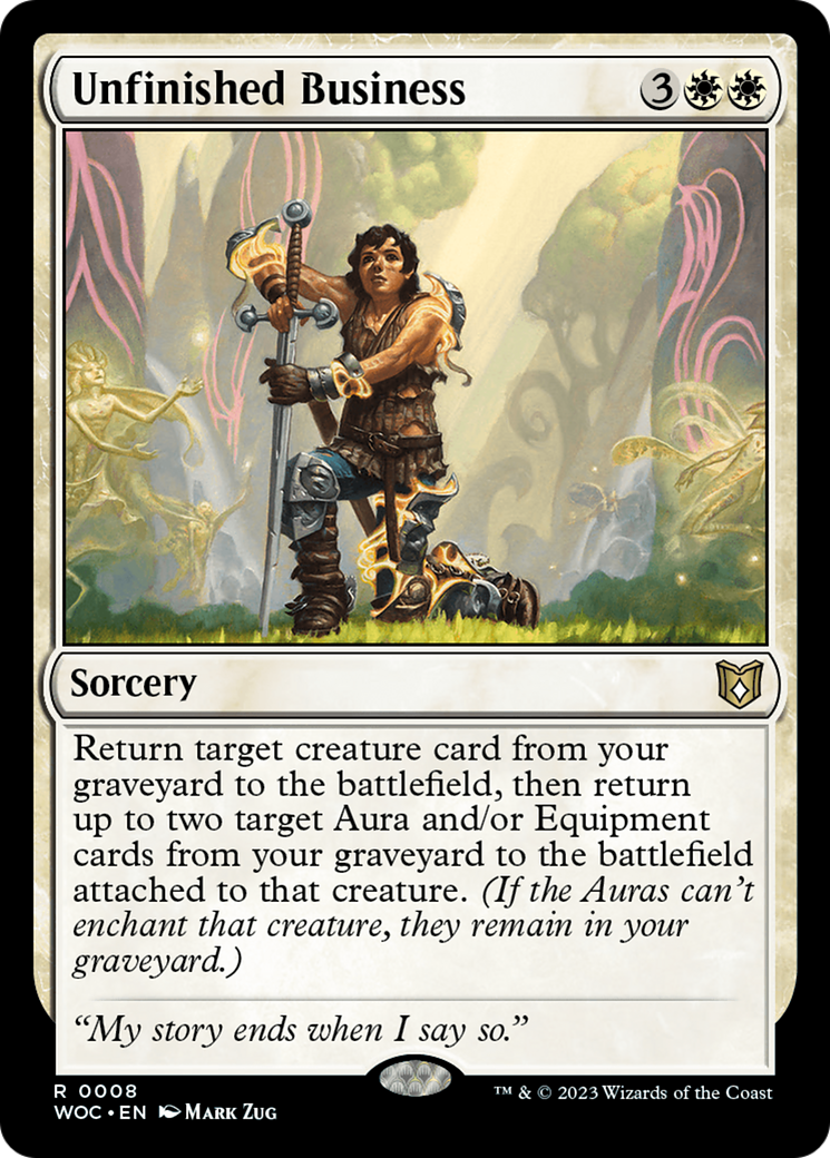 Unfinished Business (008) - Wilds of Eldraine Commander