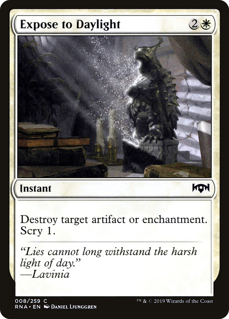 Expose to Daylight (008) Foil - Ravnica Allegiance
