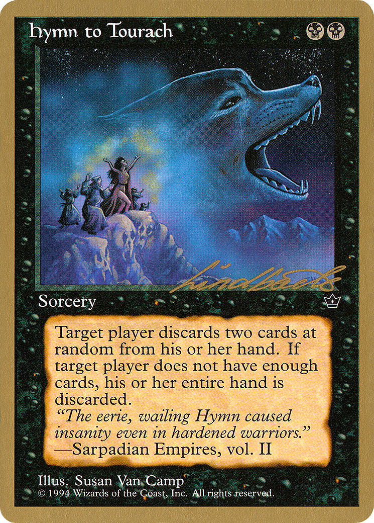 Hymn to Tourach (Wolf) - 1996 Leon Lindback (FEM) - Pro Tour Collector Set