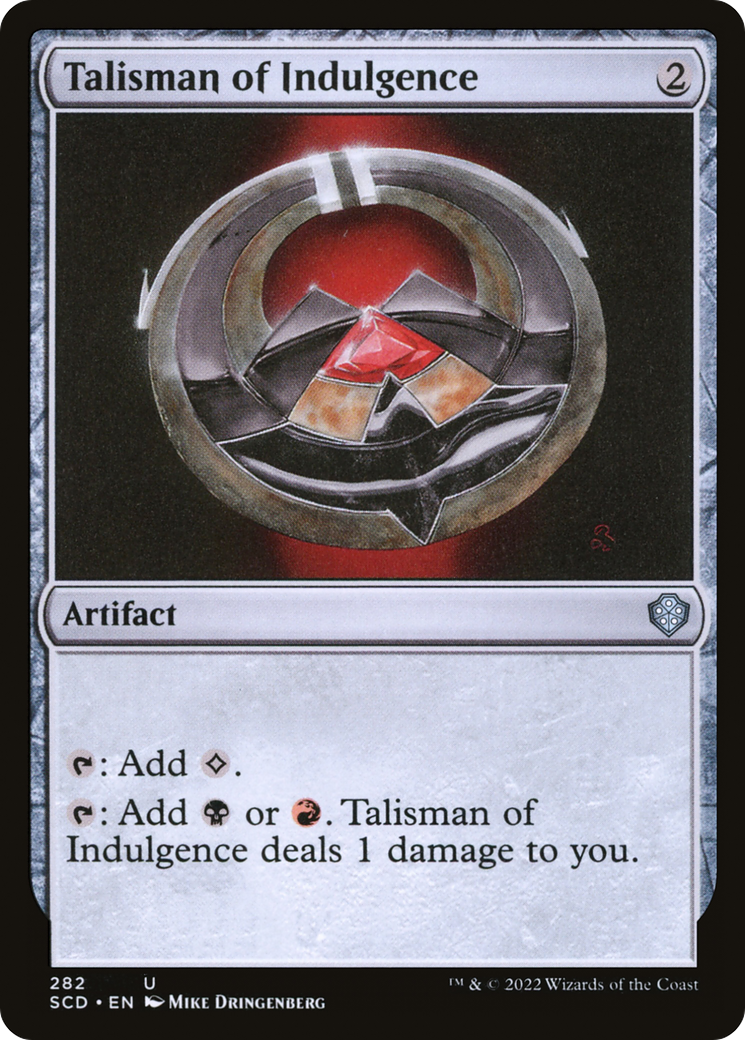 Talisman of Indulgence (282) - Starter Commander Decks