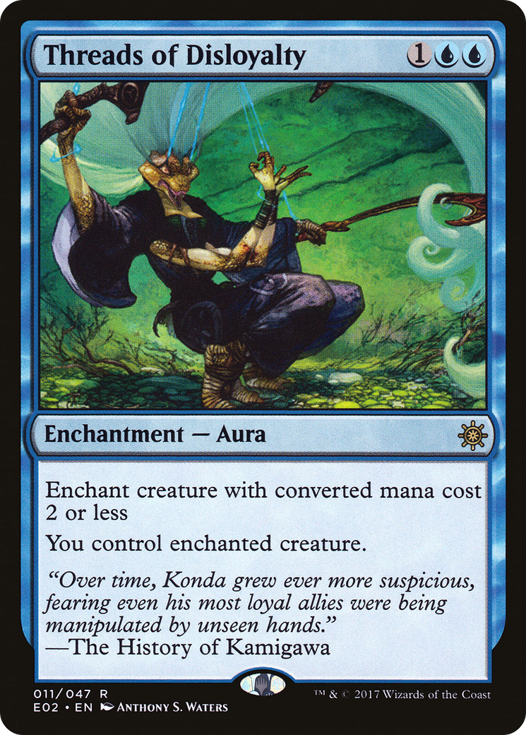 Threads of Disloyalty (011) - Explorers of Ixalan