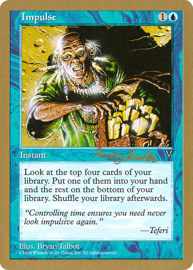 Impulse - 1998 Randy Buehler (VIS) (Retro) - World Championship Decks 1998