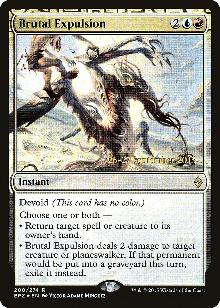 Brutal Expulsion (200s) Foil - Battle for Zendikar Promos