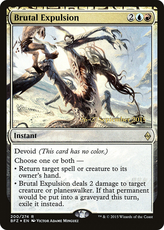 Brutal Expulsion (200s) Foil - Battle for Zendikar Promos