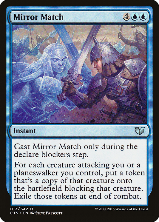 Mirror Match (013) - Commander 2015