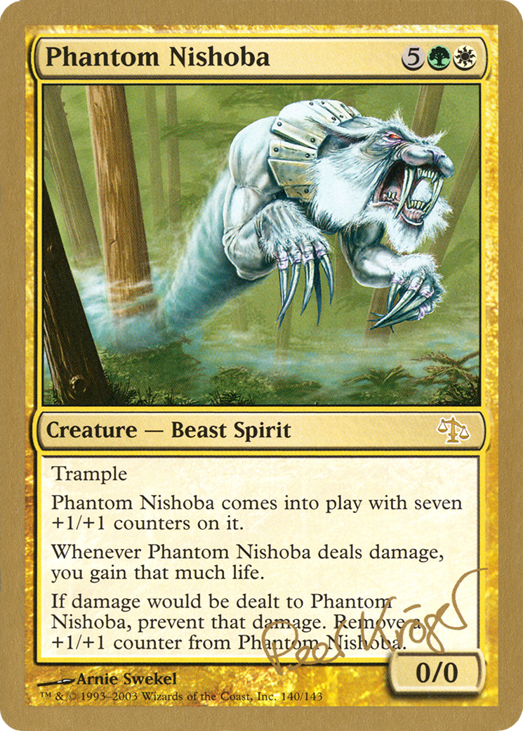 Phantom Nishoba - 2003 Peer Kroger (JUD) - World Championship Decks 2003