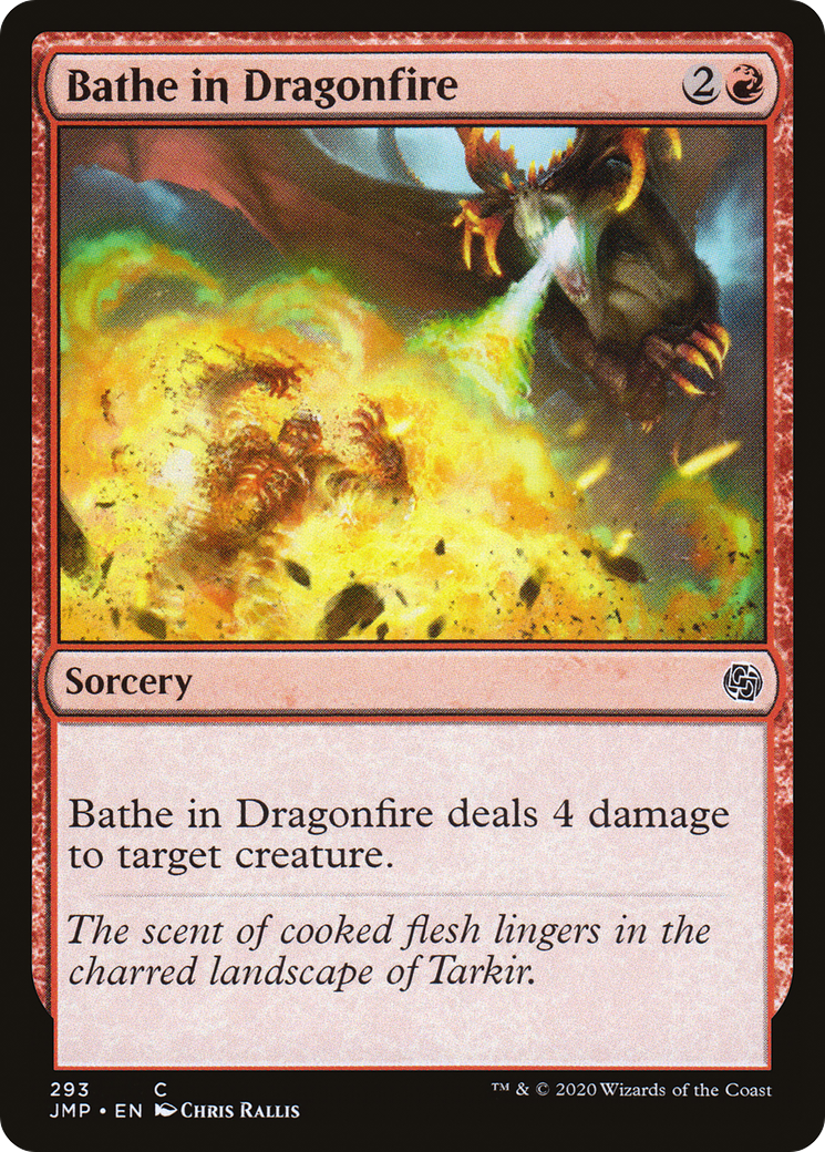 Bathe in Dragonfire (293) - Jumpstart