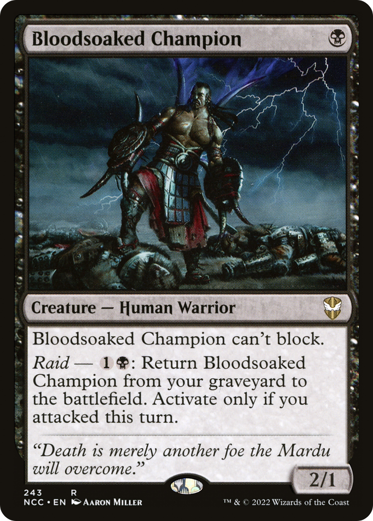 Bloodsoaked Champion (243) - New Capenna Commander