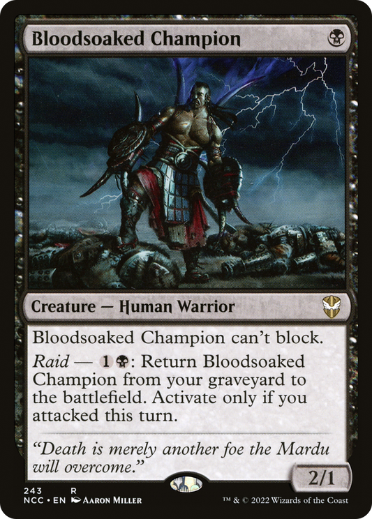 Bloodsoaked Champion (243) - New Capenna Commander