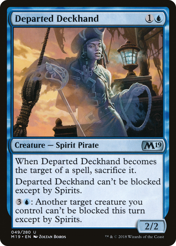 Departed Deckhand (049) - Core Set 2019