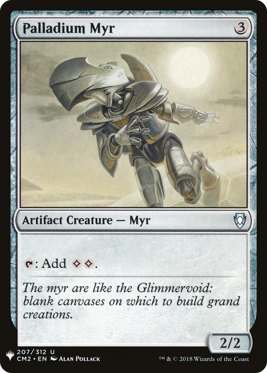 Palladium Myr (CM2-207) - The List