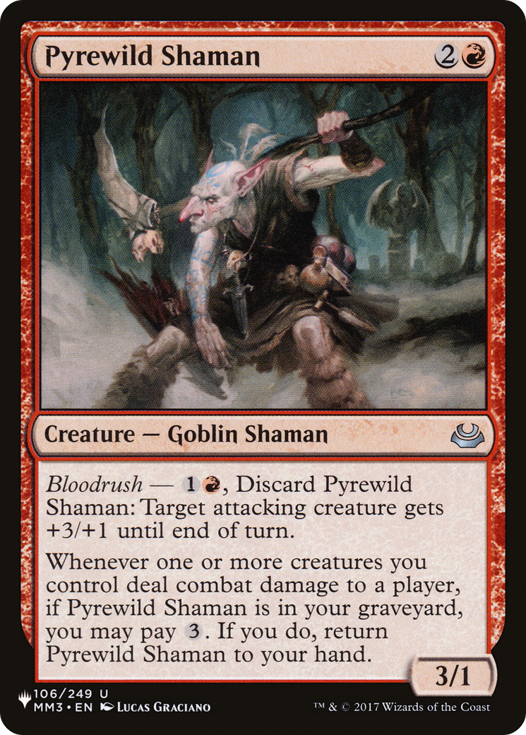 Pyrewild Shaman (MM3-106) - The List