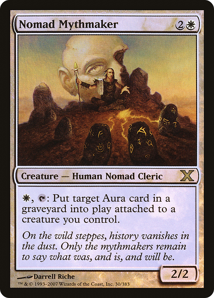 Nomad Mythmaker (30) Foil - Tenth Edition