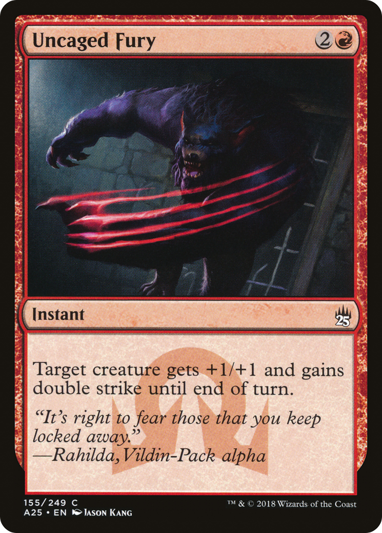 Uncaged Fury (155) Foil - Masters 25