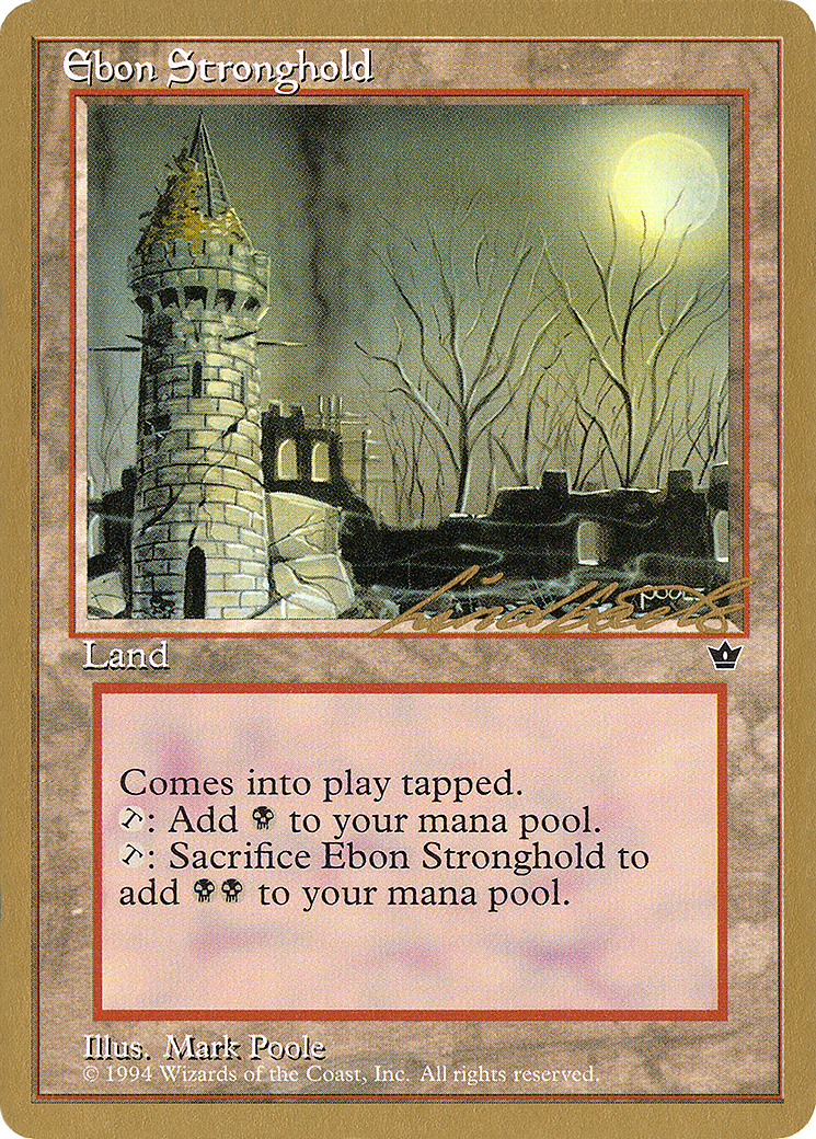 Ebon Stronghold (ll95) - Pro Tour Collector Set