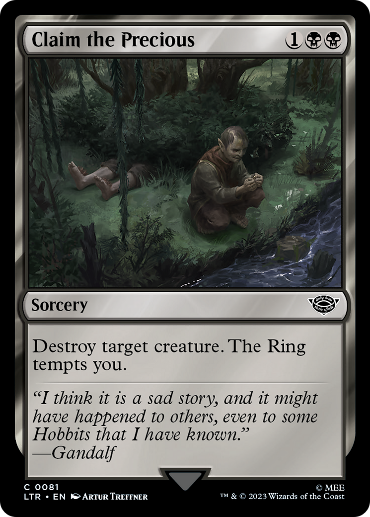 Claim the Precious (081) Foil - The Lord of the Rings: Tales of Middle-earth
