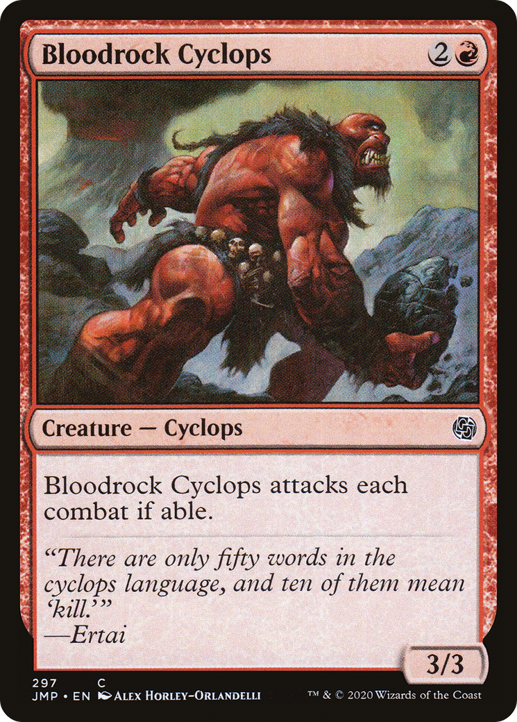 Bloodrock Cyclops (297) - Jumpstart